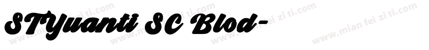 STYuanti SC Blod字体转换